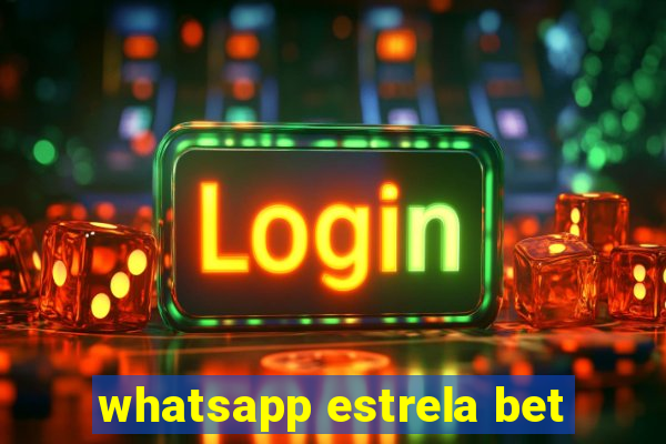 whatsapp estrela bet